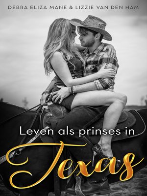 cover image of Leven als prinses in Texas